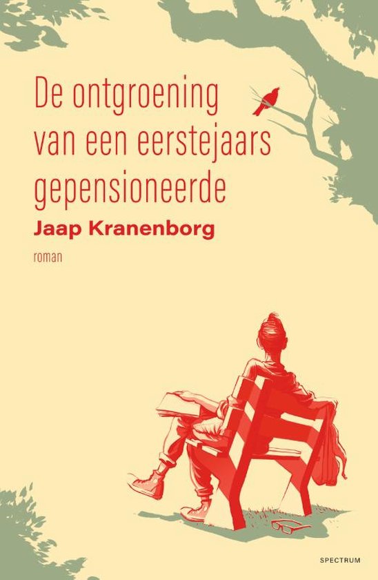 Boek: De ontgroening van een eerstejaars gepensioneerde, geschreven door Jaap Kranenborg