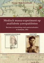 Medisch massa-experiment op analfabete yawspatiënten