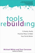 Tools for Rebuilding