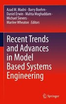 Recent Trends and Advances in Model Based Systems Engineering