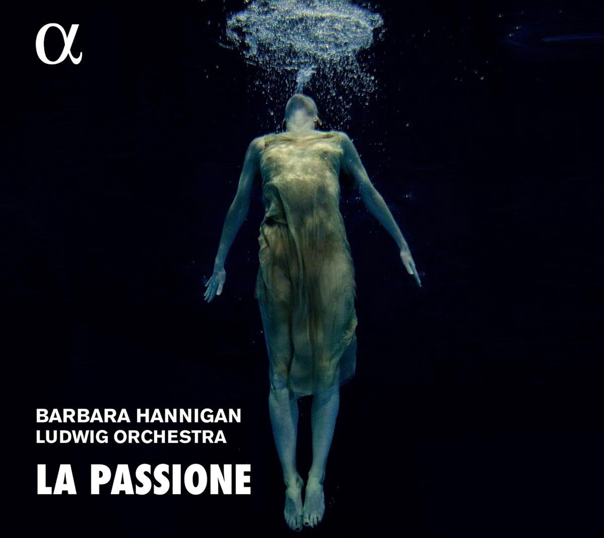 Barbara Hannigan & Ludwig Orchestra - La Passione: Nono, Haydn & Grisey (CD)