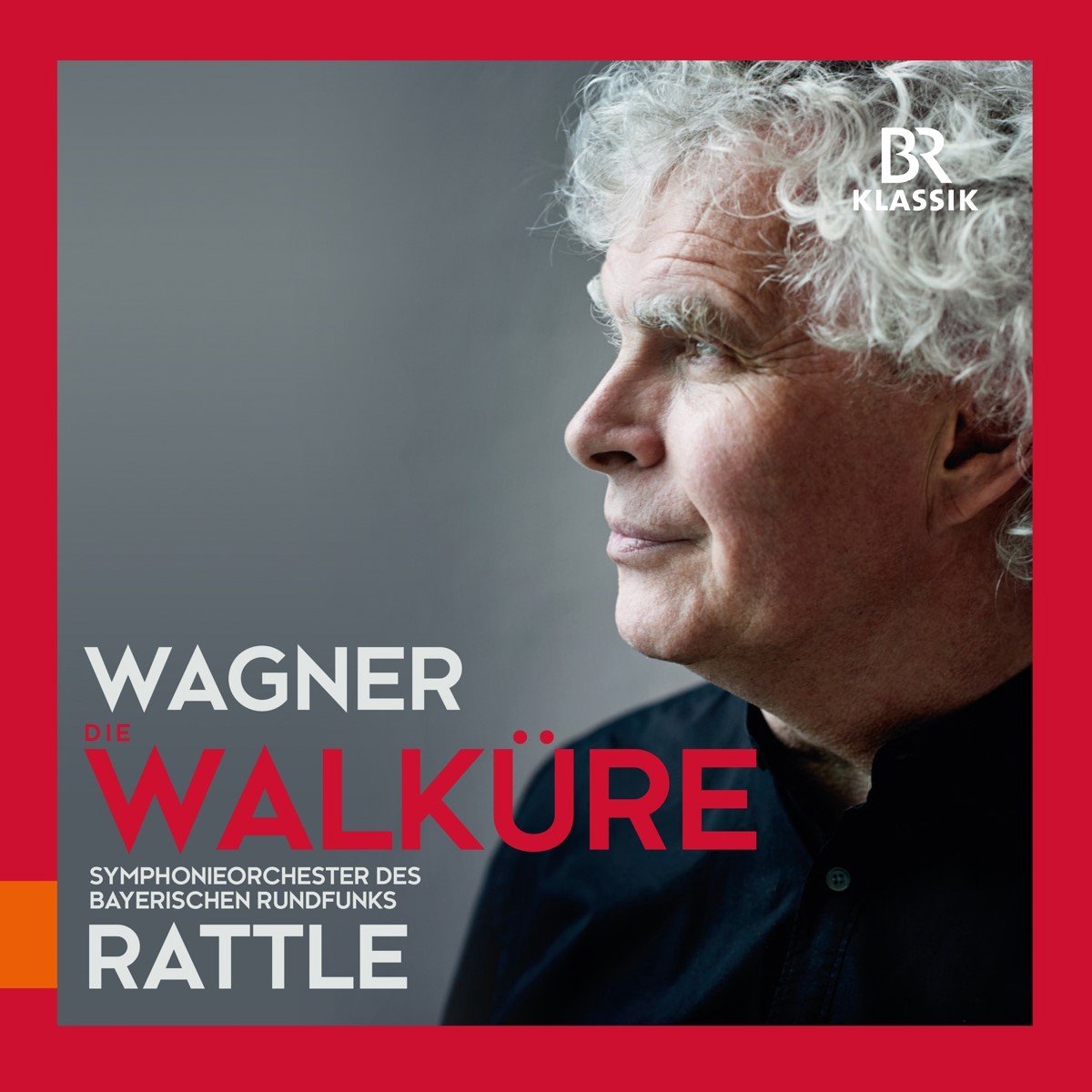 Symphonie-Orchester Des Bayerischen Rundfunks, Sir Simon Rattle - Wagner: Die Walküre (4 CD)