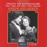 Claire Watson, Otto Wiener, Chor Der Bayerischen Staatsoper, Bayerisches Staatsorchester, Joseph Keilberth - Strauss: Der Rosenkavalier (Live Recording 1965) (3 CD)