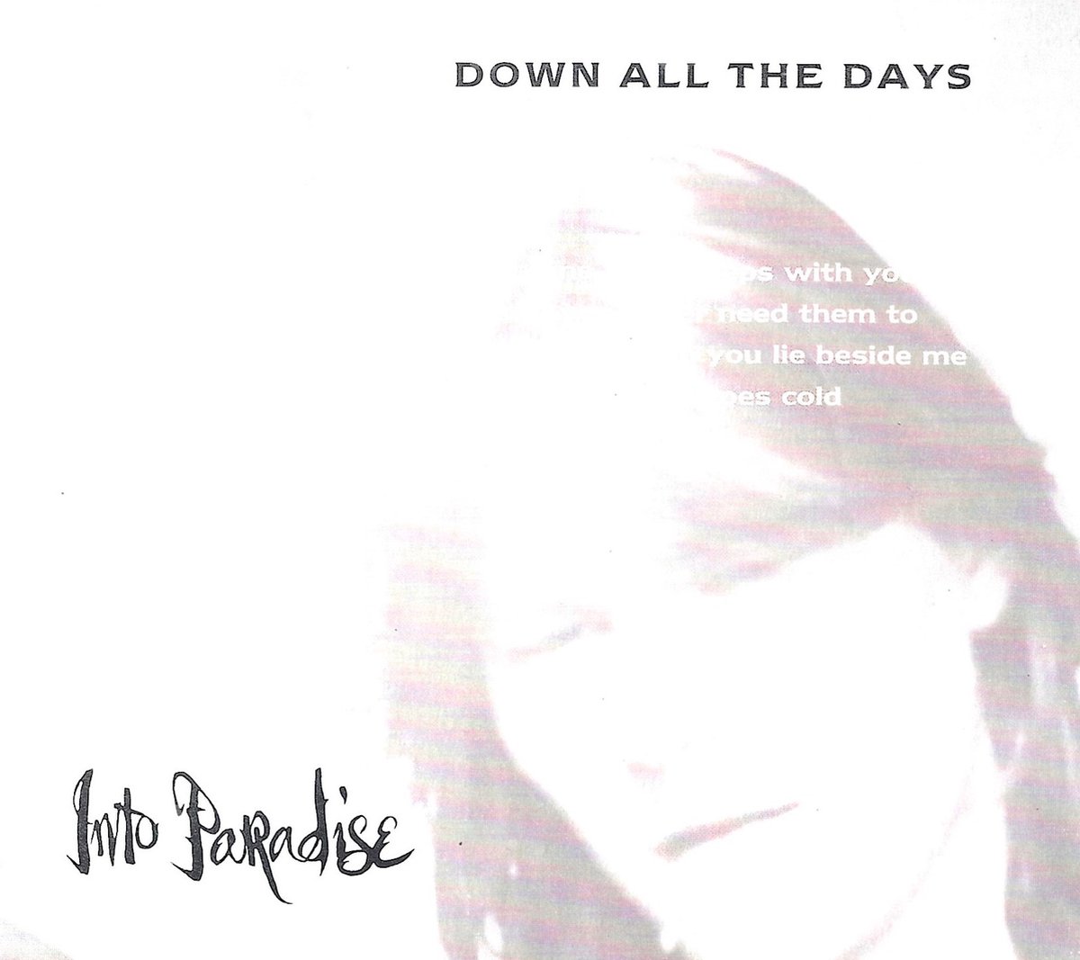 Down All The Days