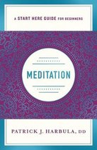 A Start Here Guide- Meditation