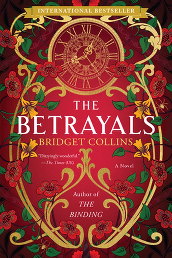Boekomslag met rode achtergrond, gouden versieringen en de titel 'The Betrayals' van Bridget Collins.