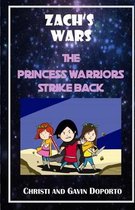 The Princess Warriors Strike Back