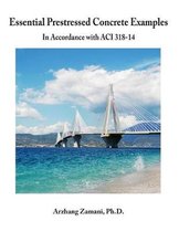 Essential Prestressed Concrete Examples