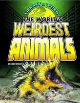 Library Of Weird Worlds Weirdest Animals