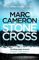 The Arliss Cutter Thrillers2- Stone Cross