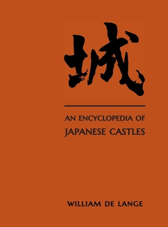 An Encyclopedia of Japanese Castles - cover