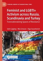 Feminist and LGBTI+ Activism across Russia, Scandinavia and Turkey