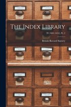 The Index Library; 39 (1601-1652), pt. 2