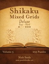Shikaku Mixed Grids Deluxe - Easy to Hard - 255 Logic Puzzles