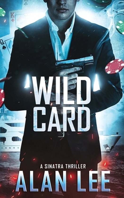 A Sinatra Thriller- Wild Card - cover