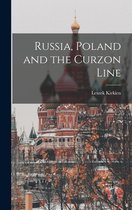 Russia, Poland and the Curzon Line