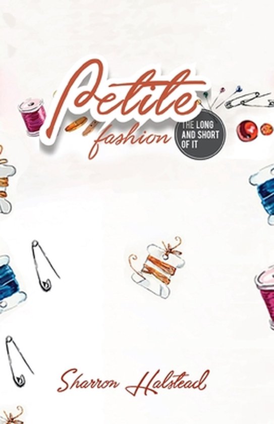 Petite Fashion The Long and Short of It - cover