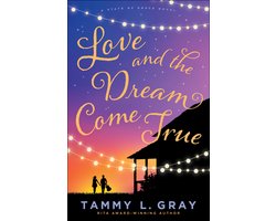Omslag van Love and the Dream Come True