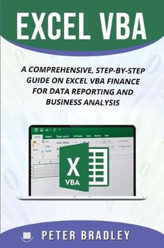 Boek 'Excel VBA': Een uitgebreide stap-voor-stap gids over Excel VBA Finance voor data-rapportage en bedrijfsanalyse.