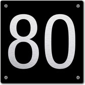 Huisnummerbord - huisnummer 80 - zwart - 12 x 12 cm - rvs look - schroeven - naambordje - nummerbord  - voordeur