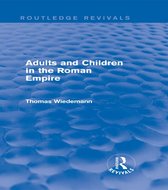 Adults and Children in the Roman Empire