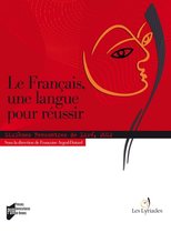 Interférences - Le français, une langue pour réussir