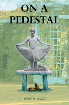 On a Pedestal