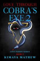 Love Poison 2 - Love Through Cobra's Eye 2