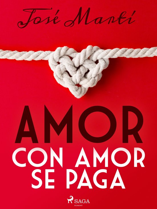 Amor con amor se paga (ebook), Jos Mart Y P rez 9788726679595