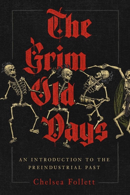 Boekomslag van The Grim Old Days met illustraties van dansende skeletten in gotische stijl op een zwarte achtergrond.