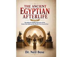 The Ancient Egyptian Afterlife