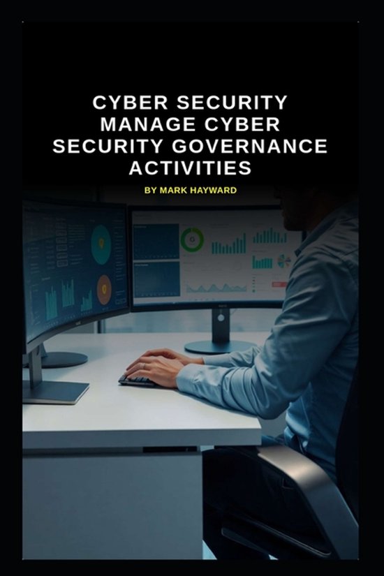 Cyber Security Series 6- Cyber Security manage Cyber Securit ... - cover