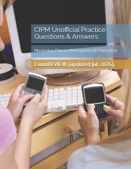 CIPM Unofficial Practice Questions & Answers - cover