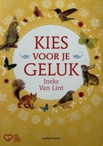 Ik Kies Voor Geluk