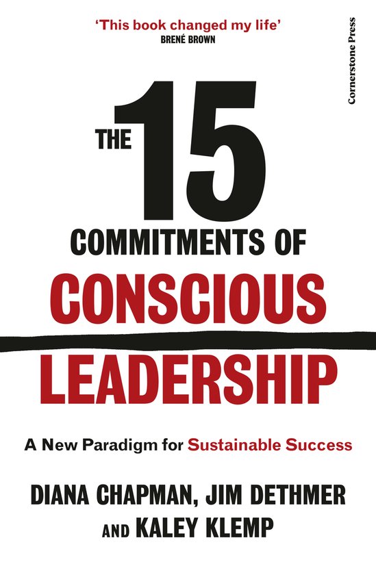 Boekomslag met 'The 15 Commitments of Conscious Leadership' in grote zwarte en rode letters.