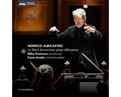 Fentross, Mike & La Sfera Armoniosa & Kano Imada - La Sfera Armoniosa Plays Albicastro (CD)