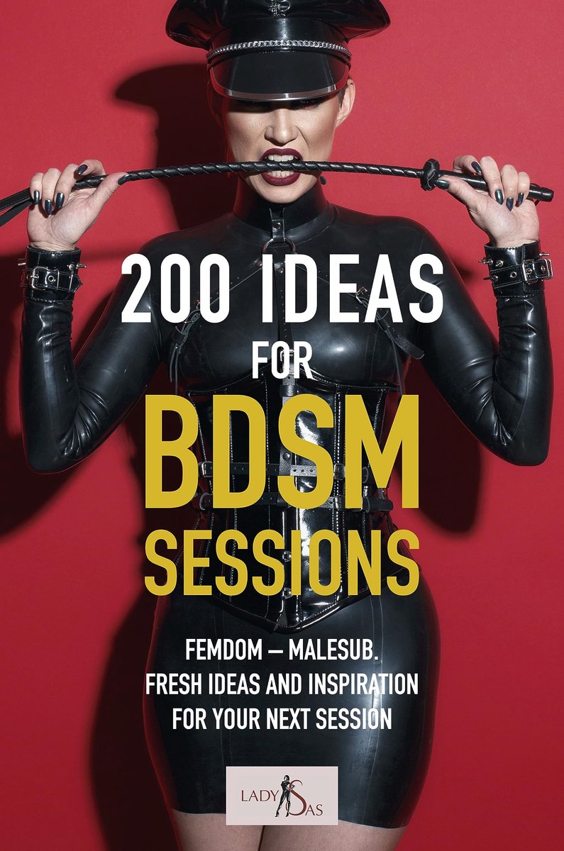 200 Ideas for BDSM Sessions: Femdom – Malesub. Fresh ideas and inspiration for your next session (English Edition) - ShopVlot
