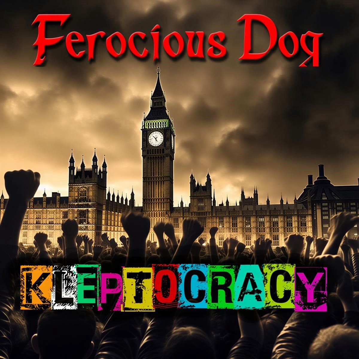 Ferocious Dog - Kleptocracy (CD)