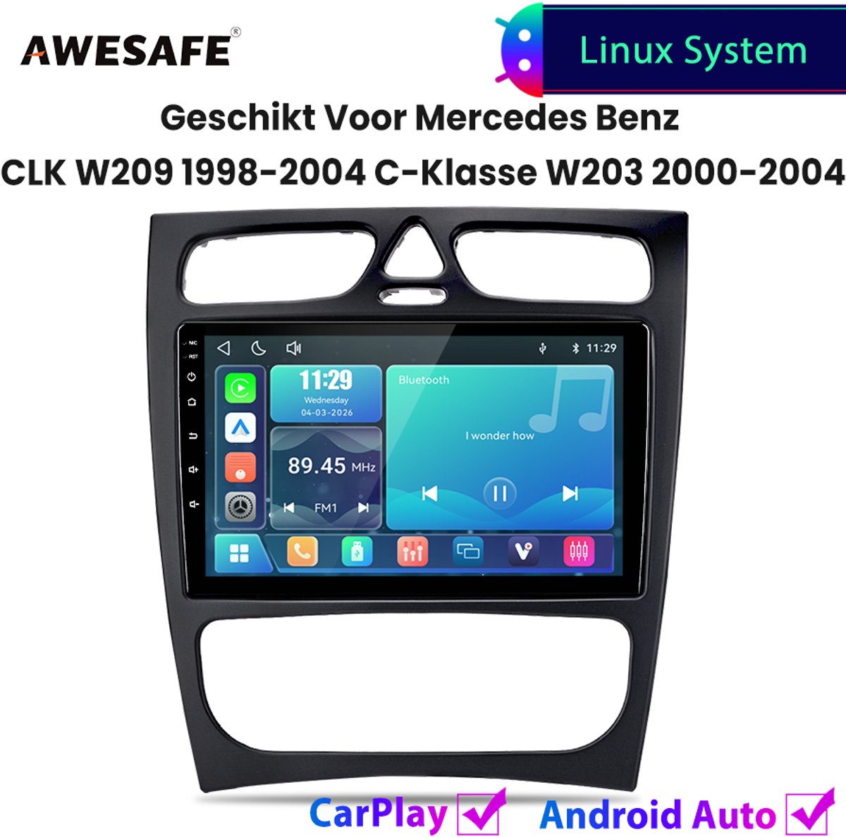 Awesafe Autoradio - Geschikt Voor Mercedes Benz CLK W209 1998 t/m 2004 C-Klasse W203 2000 t/m 2004 - Draadloos Carplay Android Auto - Linux systeem - Touchscreen - Bluetooth Wifi