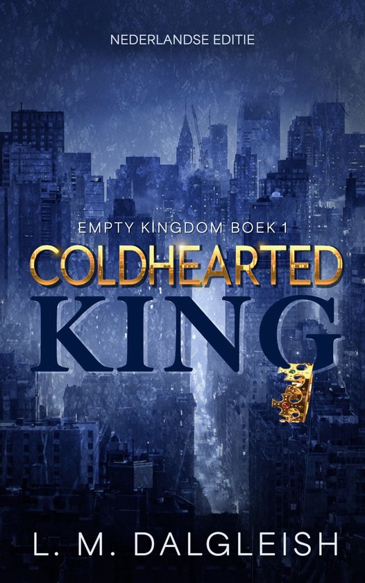 Empty kingdom 1 - Coldhearted King - cover