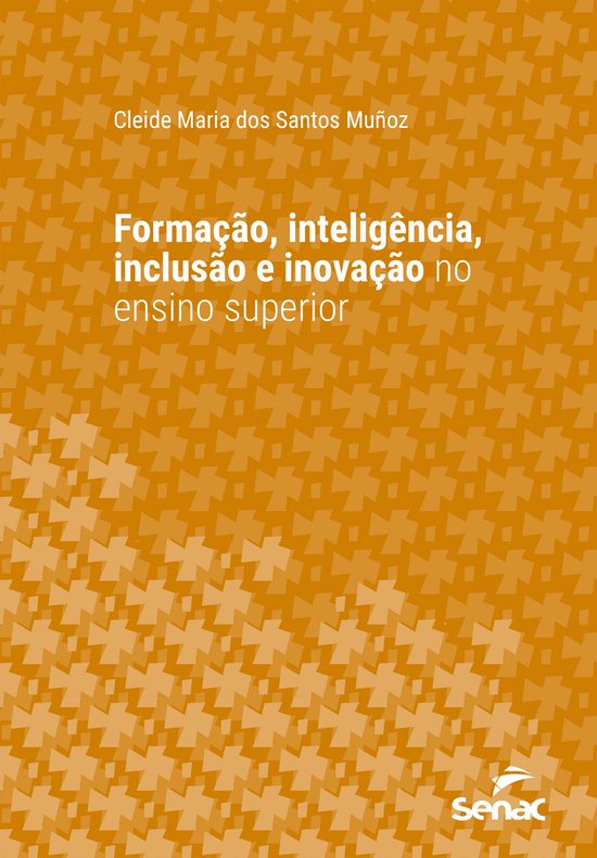 Série Universitária - Formação, inteligência, inclusão ... - cover