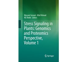 Stress Signaling in Plants: Genomics and Proteomics Perspective, Volume 1