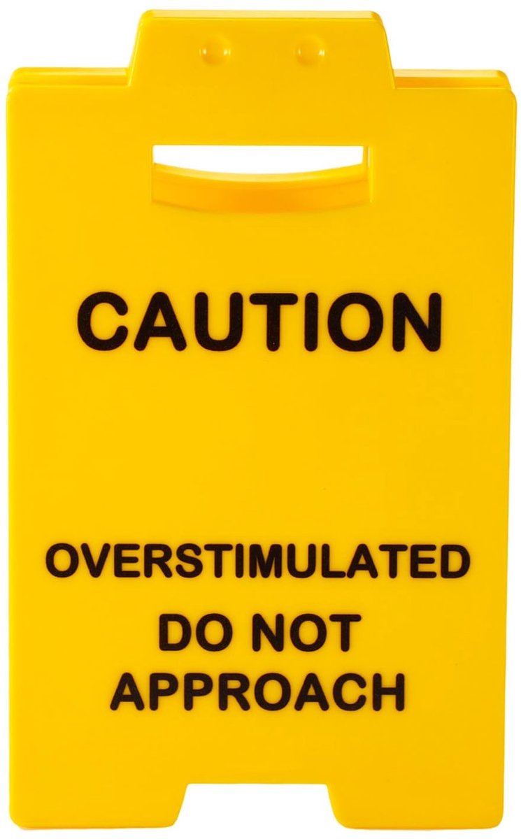 Waarschuwingsbord, grappig acryl kantoorbord met waarschuwing voor overstimulatie. Niet benaderen. Grappige decoratie voor bureau, slaapkamer, studeerkamer (geel).