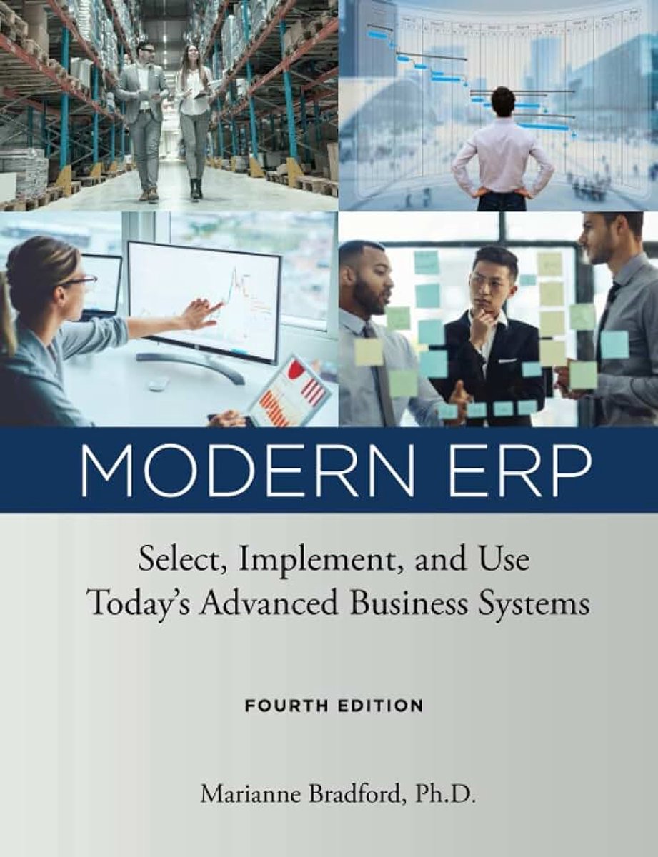 ERP: Select, Implement, and Use Today's Advanced Business Systems
