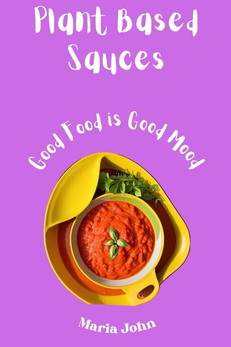 Easy Vegan Sauces