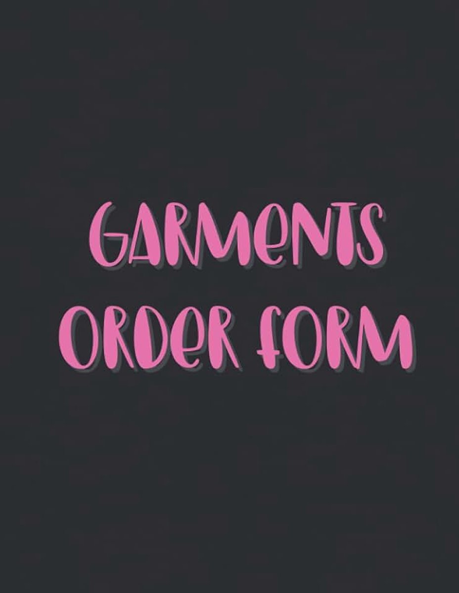 Order Form: Garments Orders Planner What To Buy