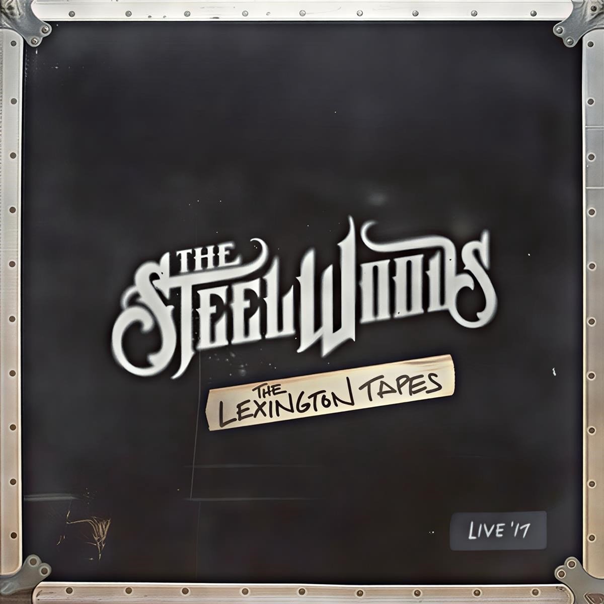 The Steel Woods - The Lexington Tapes (LP)