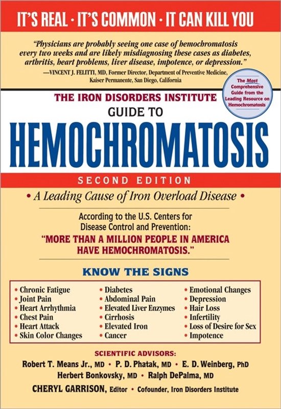 The Iron Disorders Institute Guide to Hemochromatosis - cover