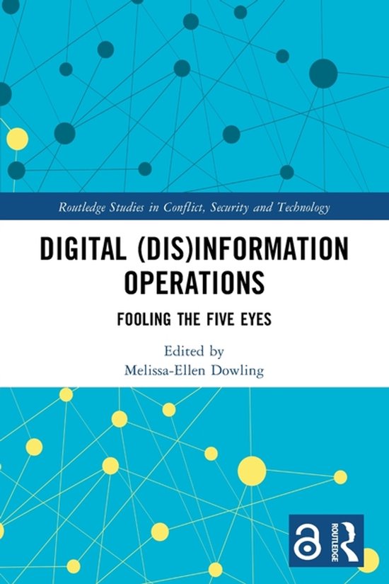 Boek kaft met tekst: Digital (Dis)Information Operations, Fooling the Five Eyes. Uitgegeven door Routledge.