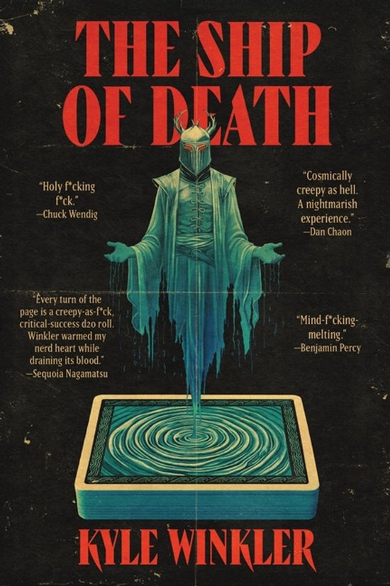 Boekomslag van "The Ship of Death" door Kyle Winkler. Een spookachtige figuur in een helm stijgt op uit een cirkel van water, met citaten van recensenten.